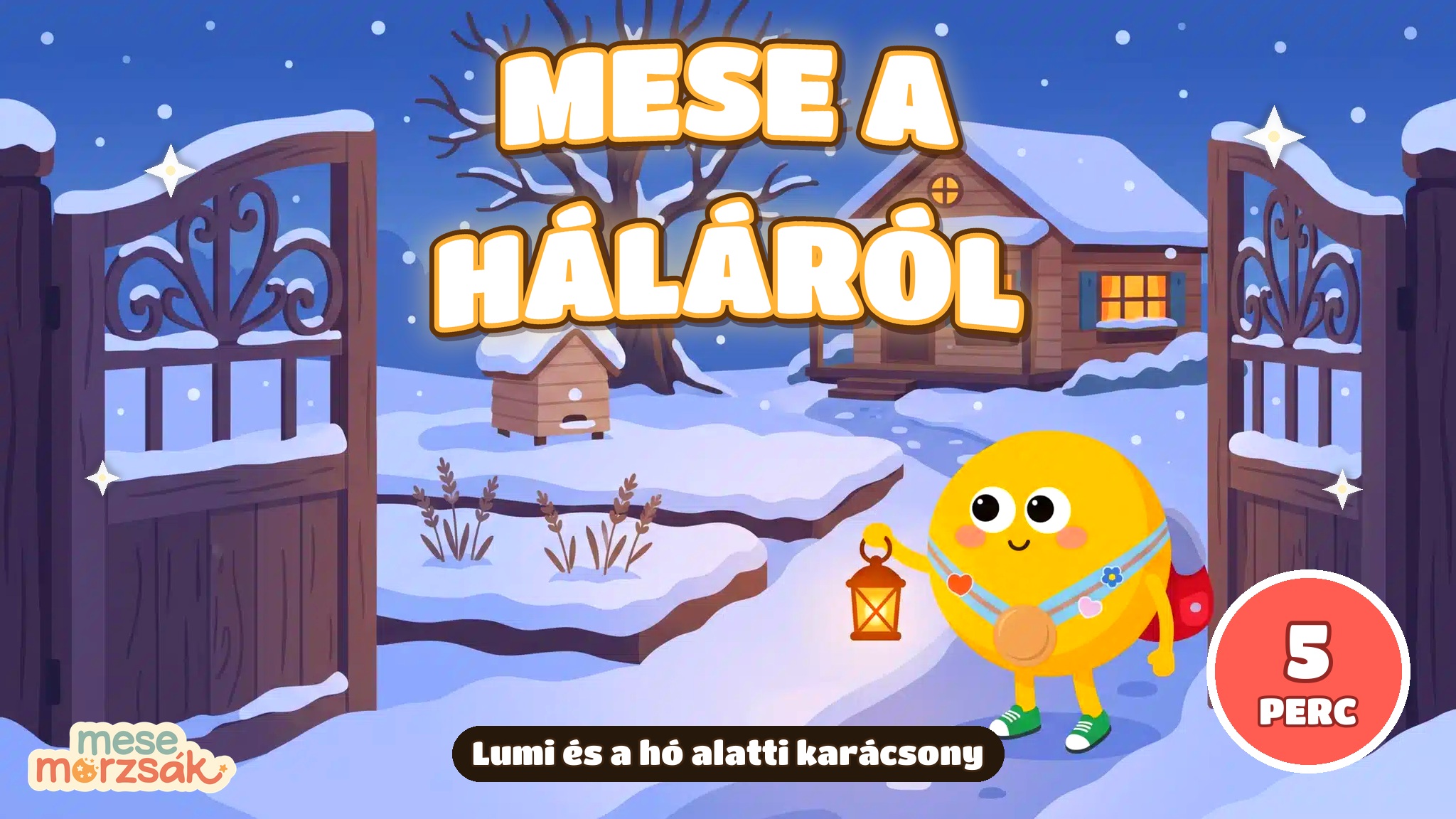 Esti mese gyerekeknek – Lumi és a hó alatti karácsony, mese a háláról