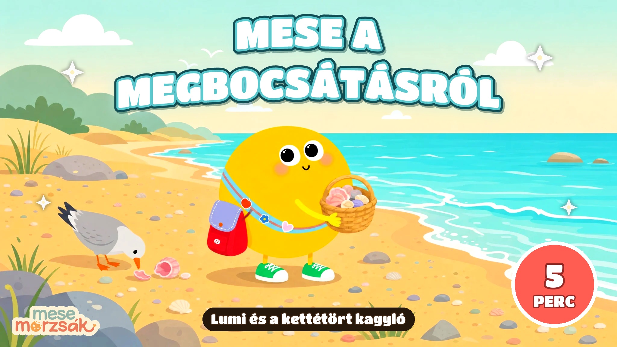 Esti mese gyerekeknek – Lumi és a kettétört kagyló, mese a megbocsátásról