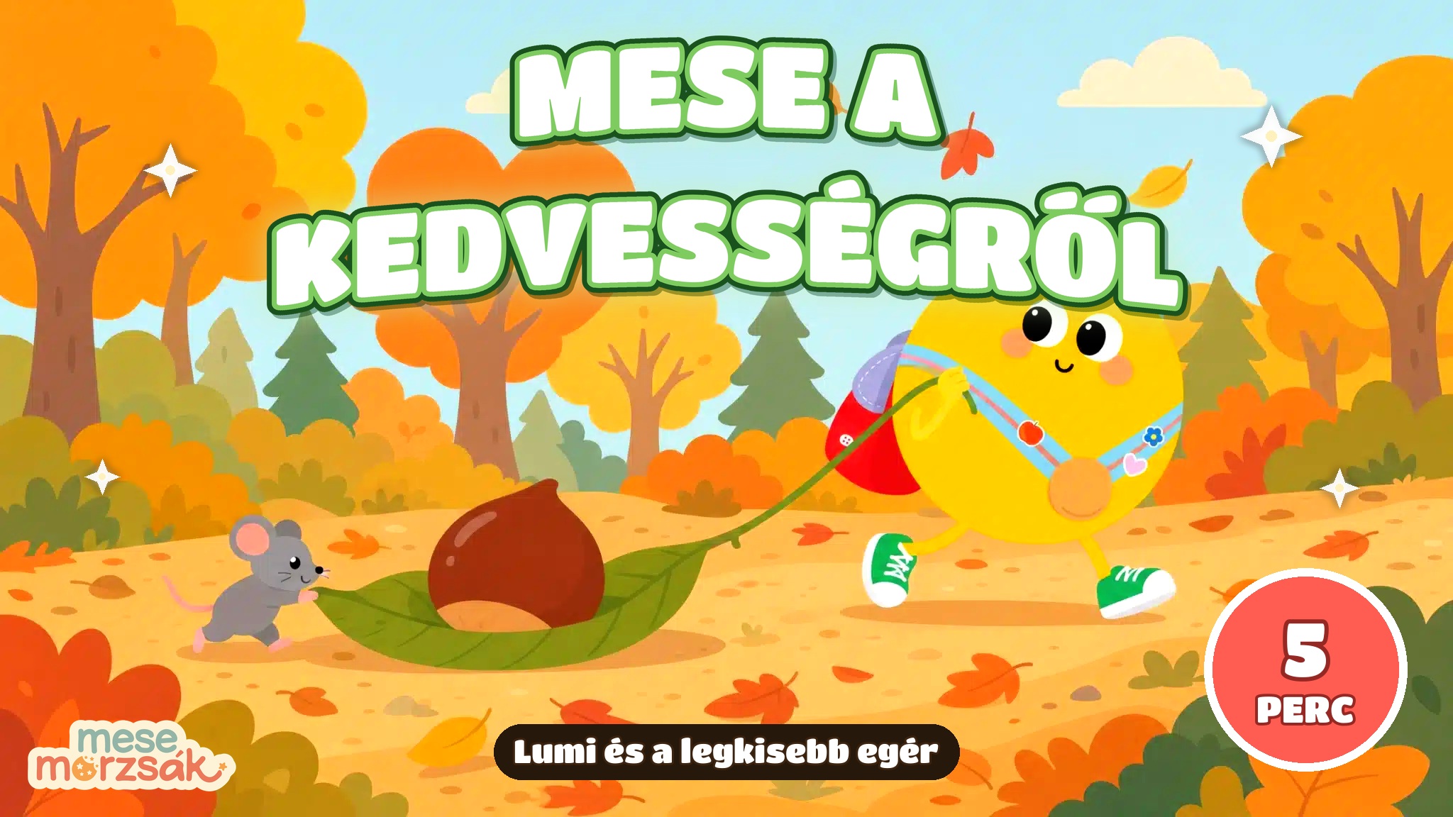 Esti mese gyerekeknek – Lumi és a legkisebb egér, mese a kedvességről